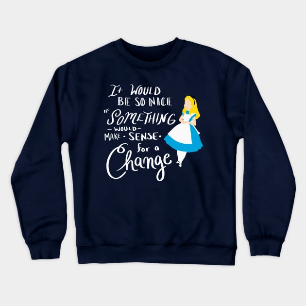 Alice in Wonderland Crewneck Sweatshirt by Courtneychurmsdesigns